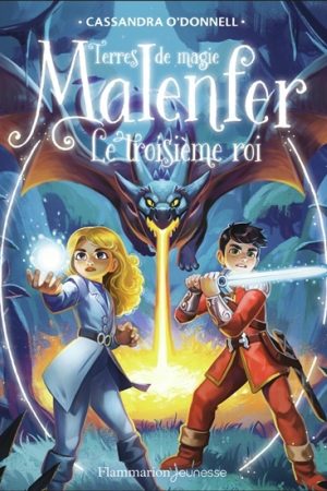 Malenfer T.8 : Le troisième roi