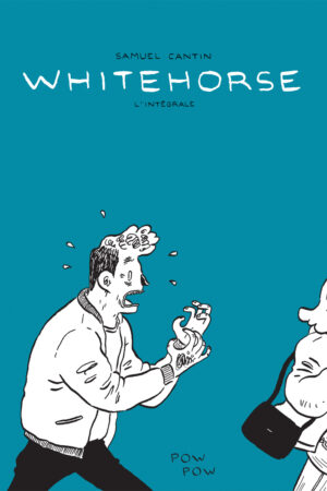 Whitehorse : L'intégrale