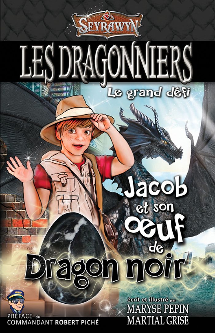 Seyrawyn Les Dragonniers : Jacob et son oeuf de dragon noir
